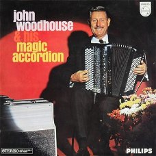 John Woodhouse  ‎– John Woodhouse & His Magic Accordion   vinyl LP 1967