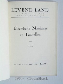 [1950~] Levend Land, Derks, Luctor./ Electrische Machines en Toestellen ( HEEMAF ) - 2