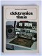 [1977] Elektronica thuis, Fischer, Kluwer #4 - 1 - Thumbnail