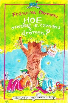 HOE OVERLEEF IK (ZONDER) DROMEN - Francine Oomen (2)