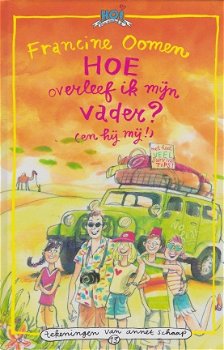 HOE OVERLEEF IK MIJN VADER? (EN HIJ MIJ!) - Francine Oomen (2) - 1