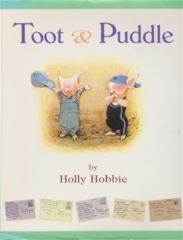TOOT & PUDDLE - Holly Hobbie - 0