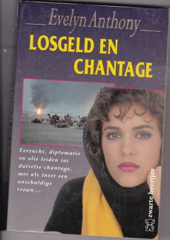 Evelyn Anthony Losgeld en chantage - 1