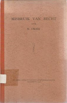 N. Okma; Misbruik van recht - 1