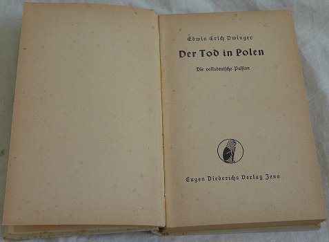 Boek / Buch, Der Tod in Polen - Die volksdeutsche Passion, van Edwin Erich Dwinger, 1942. - 1