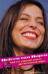 Heleen Van Royen - Je Zal Er Maar Mee Getrouwd Zijn