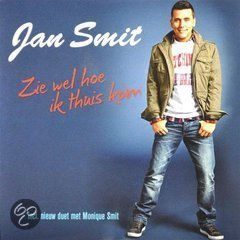 Jan Smit - Zie Wel Hoe Ik Thuis Kom 3 Track CDSingle - 1
