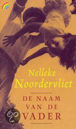 Nelleke Noordervliet - De Naam Van De Vader - 1