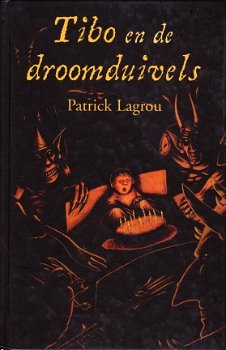 TIBO EN DE DROOMDUIVELS - Patrick Lagrou - 1