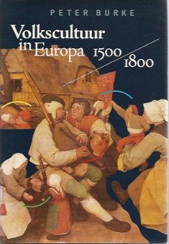 Peter Burke; Volkscultuur in Europa 1500 - 1800 - 1