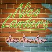 Nico Landers - Amor Amor Amor 4 Track CDSingle