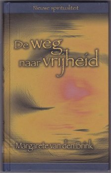 Margarete van den Brink: De weg naar vrijheid - 1