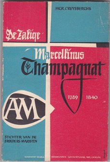 Mgr. Cruysberghs: De Zalige Marcellinus Champagnat