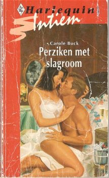 Harlequin Intiem 851 Perziken met slagroom - Carole Buck - 1