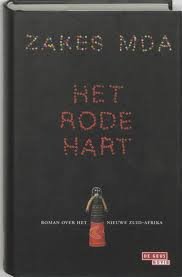 Zakes Mda - Het Rode Hart (Hardcover/Gebonden) - 1