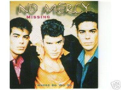 No Mercy - Missing 2 Track CDSingle - 1