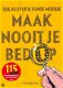 Tonie Mudde - Maak Nooit Je Bed Op - 1 - Thumbnail