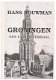 Groningen, een familieverhaal dl 3 door Hans Bouwman - 1 - Thumbnail