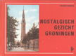 Nostalgisch gezicht Groningen door Frans Banga - 1 - Thumbnail
