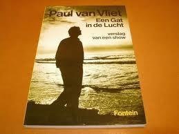 Paul Van Vliet - Een Gat in De Lucht - 1