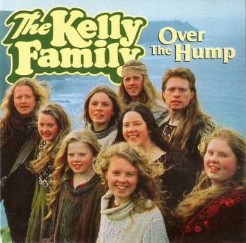 The Kelly Family - Over The Hump (CD) - 1