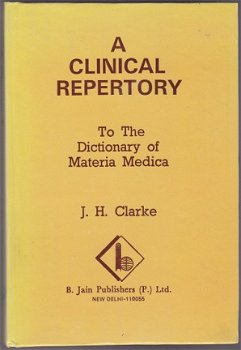 J.H. Clarke: A Clinical Repertory - 1