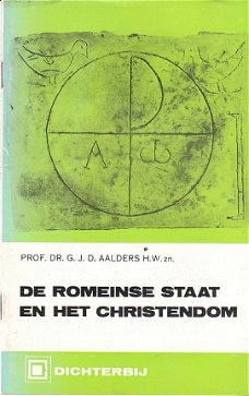 De Romeinse staat en het christendom door G.J.D. Aalders