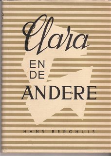 Clara en de Andere door Hans Berghuis