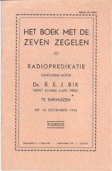 Het boek met de zeven zegelen door B.E.J. Bik - 1