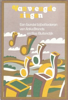 Van vreugde zingen door Brands & Buitendijk - 1