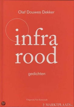 Olaf Douwes Dekker - Infrarood (Hardcover/Gebonden) - 1