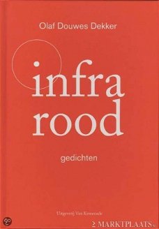 Olaf Douwes Dekker - Infrarood (Hardcover/Gebonden)