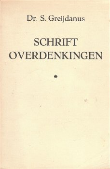 Schriftoverdenkingen door S. Greijdanus - 1