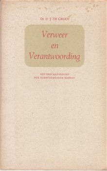 Verweer en verantwoording door D.J. de Groot - 1