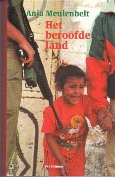Het beroofde land door Anja Meulenbelt (Gaza) - 1