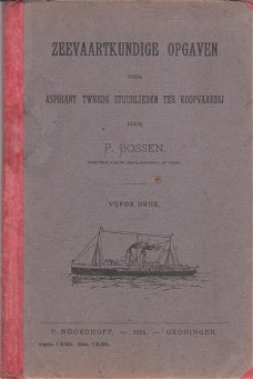 Zeevaartkundige opgaven door P. Bossen