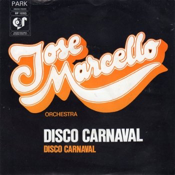 Jose Marcello : Disco Carnaval (1977) - 1