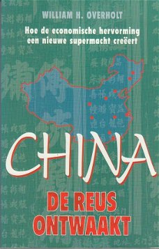 China, de reus ontwaakt door William H. Overholt