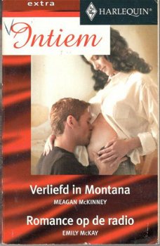 Harlequin Intiem Extra nr 181 Verliefd in Montana - Meagan McKinney / Romance op de radio - Emily Mc - 1