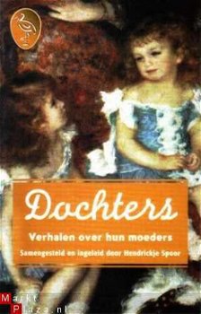 Dochters. Verhalen over hun moeders - 1