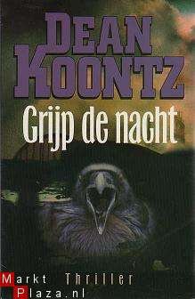 Dean Koontz - Grijp de nacht - 1