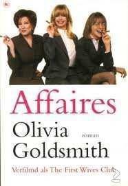 Olivia Goldsmith - Affaires - 1