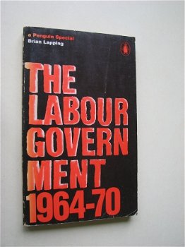 The labour government 1964-70 - Brian Lapping - 1