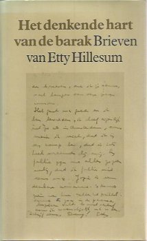 Etty Hillesum; Het denkende hart van de barak. Brieven van Etty Hillesum - 1