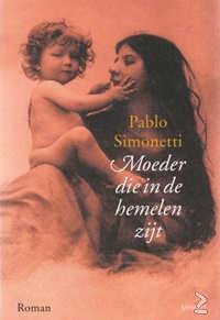 Pablo Simonetti - Moeder Die in De Hemelen Zijt - 1