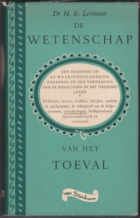 Dr. H.E. Levinson: De wetenschap van het toeval - nr. 1