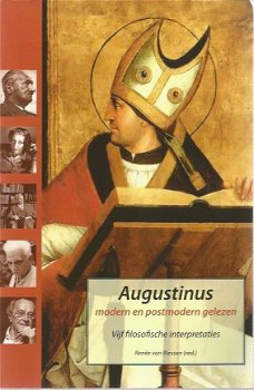 Renée van Riessen; Augustinus - modern en postmodern gelezen - 1
