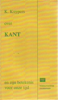 K. Kuyper over Kant - en zijn betekenis voor onze tijd - 1