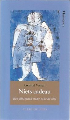 Gerard Visser; Niets cadeau