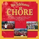 Die Schonsten Chore ( 2 CD) Nieuw - 1
